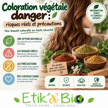 Coloration végétale : dangers, précautions et ce qu'il faut vérifier