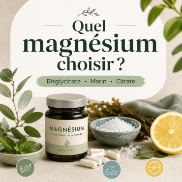 Quel magnésium choisir ? Bisglycinate, marin, citrate : le guide des formes